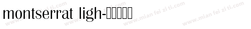montserrat ligh字体转换
